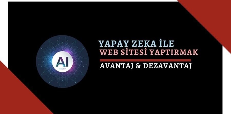 Yapay Zeka ile Websitesi Yaptırmak Mümkün mü