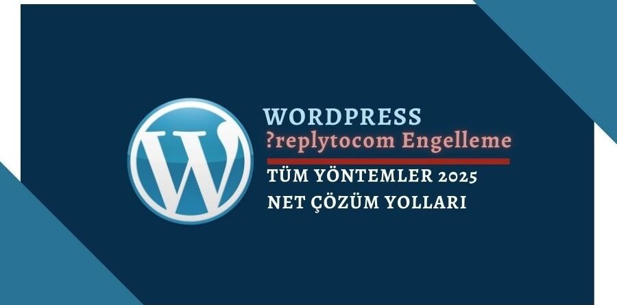 replytocom Wordpress Uzantısı Engelleme - Google Console