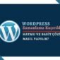 WordPress Zamanlama Kaçırıldı Hatası Çözümü